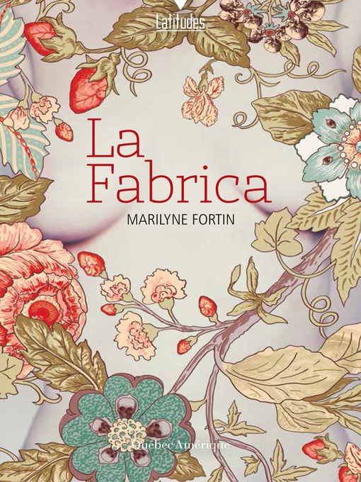 Title details for La Fabrica by Marilyne Fortin - Available